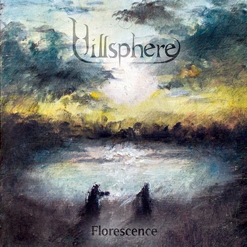 Hillsphere - Florescence