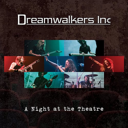 Dreamwalkers Inc - A Night at The Theatre