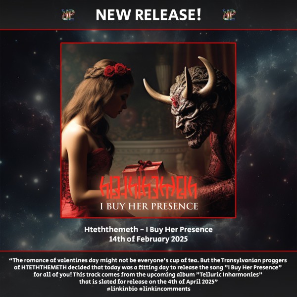 🎼 hteththemeth launches new single 'I Buy Her Presence'!🎼Check it at the linkinbio 

The romance of valentines day might not be everyone's cup of tea. But the Transylvanian proggers of HTETHTHEMETH decided that today was a fitting day to release the song "I Buy Her Presence" for all of you! This track comes from the upcoming album "Telluric Inharmonies" that is slated for release on the 4th of April 2025 through Layered Reality Productons!

The band's singer and lyricist Läo Kreegan had the following to say about the song: "There is an old saying - "The road to hell is paved with good intentions." But what is hidden behind these words? If we receive a special gift from somewhere in the Universe, what effect would it have on us? In ancient writings it is said that if we deserve it, we will gain immortality. But if we don't deserve it, we will pay for it with our souls."

Stay tuned for more as the album release draws closer!